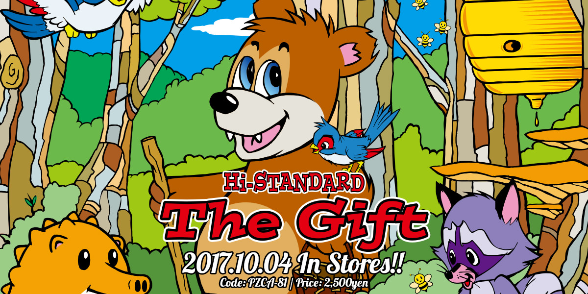 Hi-STANDARD [ THE GIFT ] リリース特設サイト / Pizza Of Death Records